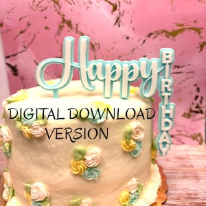 Feliz cumpleaños SVG Sidewinder/Vertical, descarga digital instantánea 3 archivos SVG para tamaño personalizado