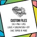 Custom Files (SVG/Cricut • PNG • Logo Bundle • Tumbler and more) 