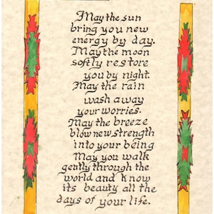 May include: A hand-drawn illustration of a sun, moon, and rain clouds with a poem about nature and peace. The poem reads: "May the sun bring you new energy by day. May the moon softly restore you by night. May the rain wash away your worries. May the breeze blow new strength into your being. May you walk gently through the world and know its beauty all the days of your life. Apache prayer."