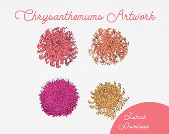 May include: Artwork featuring four stylized chrysanthemum flower illustrations in shades of pink, orange, fuchsia, and gold, each with black outlines. The text "Chrysanthemums Artwork" is at the top, and "Instant Download" is at the bottom.