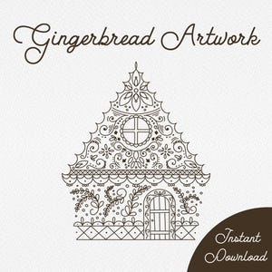 May include: A black and white line drawing of a gingerbread house with intricate details. The house has a window, a door, and a fence. The text "Gingerbread Artwork" is at the top of the image. The text "Instant Download" is at the bottom of the image.