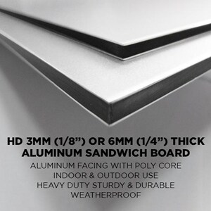 May include: Close-up of two aluminum sandwich boards. The boards are HD 3mm (1/8") or 6mm (1/4") thick, with aluminum facing and a poly core. The boards are suitable for indoor and outdoor use, are heavy-duty, sturdy, durable, and weatherproof.