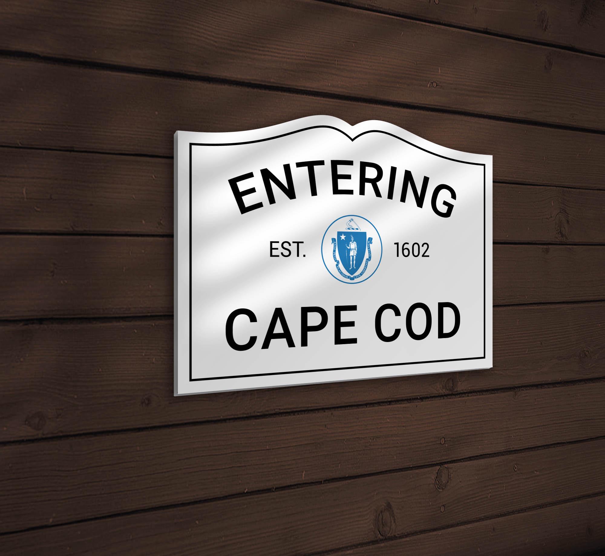 Entering Cape Cod Sign - Weatherproof PVC, Durable & Lightweight ...