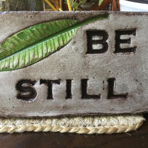 8 x 4 rustic concrete garden stone/garden decor/inspirational decor/&quot;Be Still&quot;