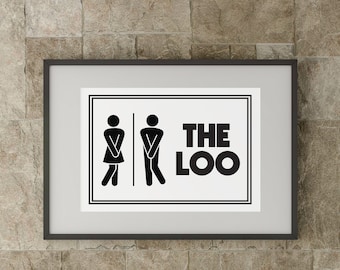 The Loo wall print, house decor, digital download print, printable art, restroom wall art, restroom wall decor