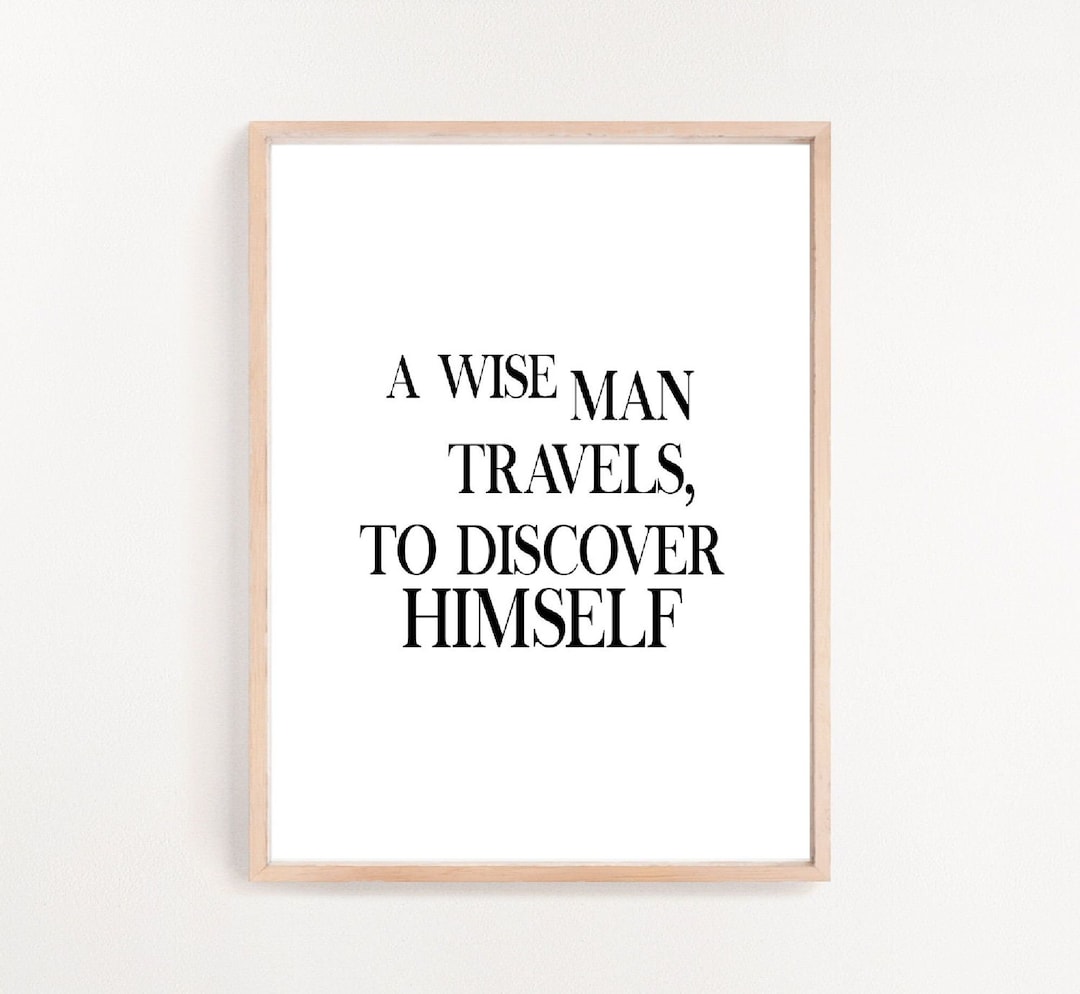 A Wise Man Printable Wall Art, Inspirational Quotes, Downloadable Art ...
