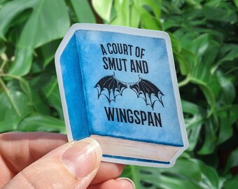 A Court of Smut and Wingspan Sticker, SJM, Maasverse, ACOTAR, A Court of Thorns and Roses, Kindle Sticker, Tumbler Sticker, Laptop Sticker