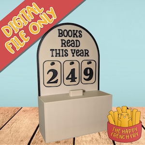 May include: A beige book counter with the text "BOOKS READ THIS YEAR" and the number "249" displayed. The words "DIGITAL FILE ONLY" are in the upper left corner. A cartoon of french fries is in the lower right corner.