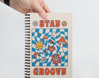 Stay Groovy Spiral bound Journal - Dot Grid Journal - Bullet Journal