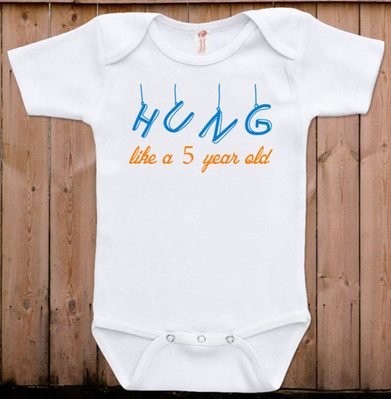 Baby Boy Clothes Cute Baby Clothes Bodysuit Hung Like a 5 Year Etsy