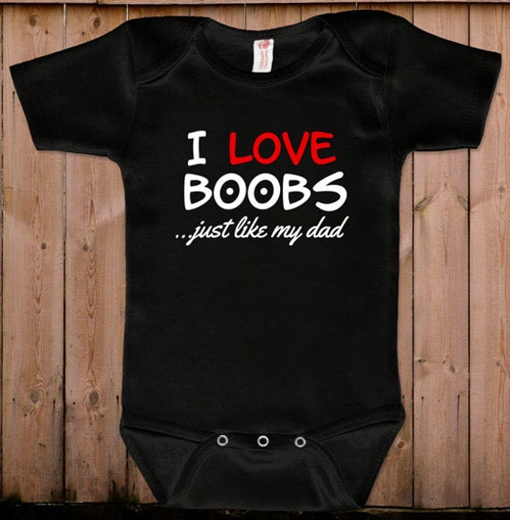 Cute Baby Boy Clothes Bodysuit Gift For Dad I Love Boobs Just Etsy