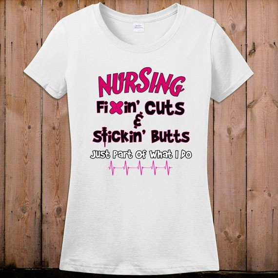 Nurse T Shirt Nursing Shirt Ts For Nurses Fixing Cuts And Etsy