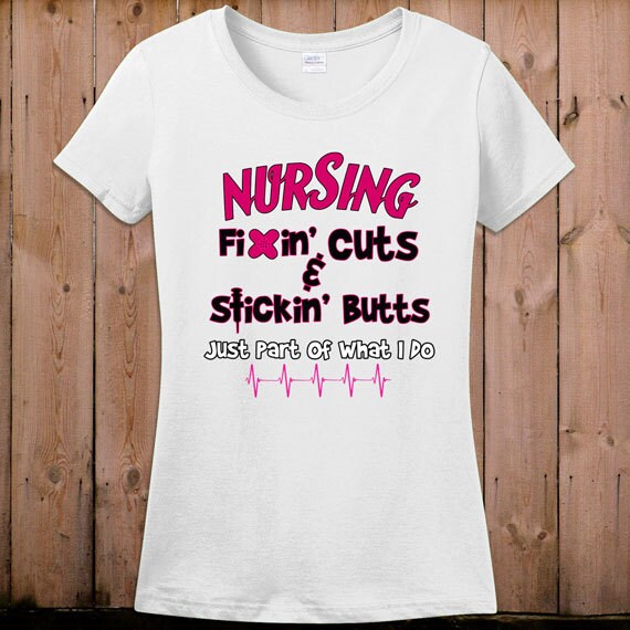 Nurse T Shirt Nursing Shirt Ts For Nurses Fixing Cuts And Etsy 