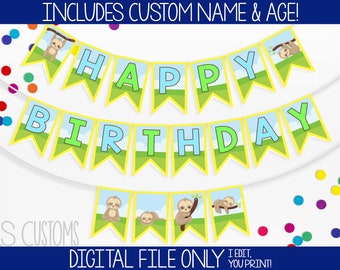Sloth Themed Printable Birthday Banner! Includes Birthday Year & CUSTOM NAME! Perfect for Any Birthday!