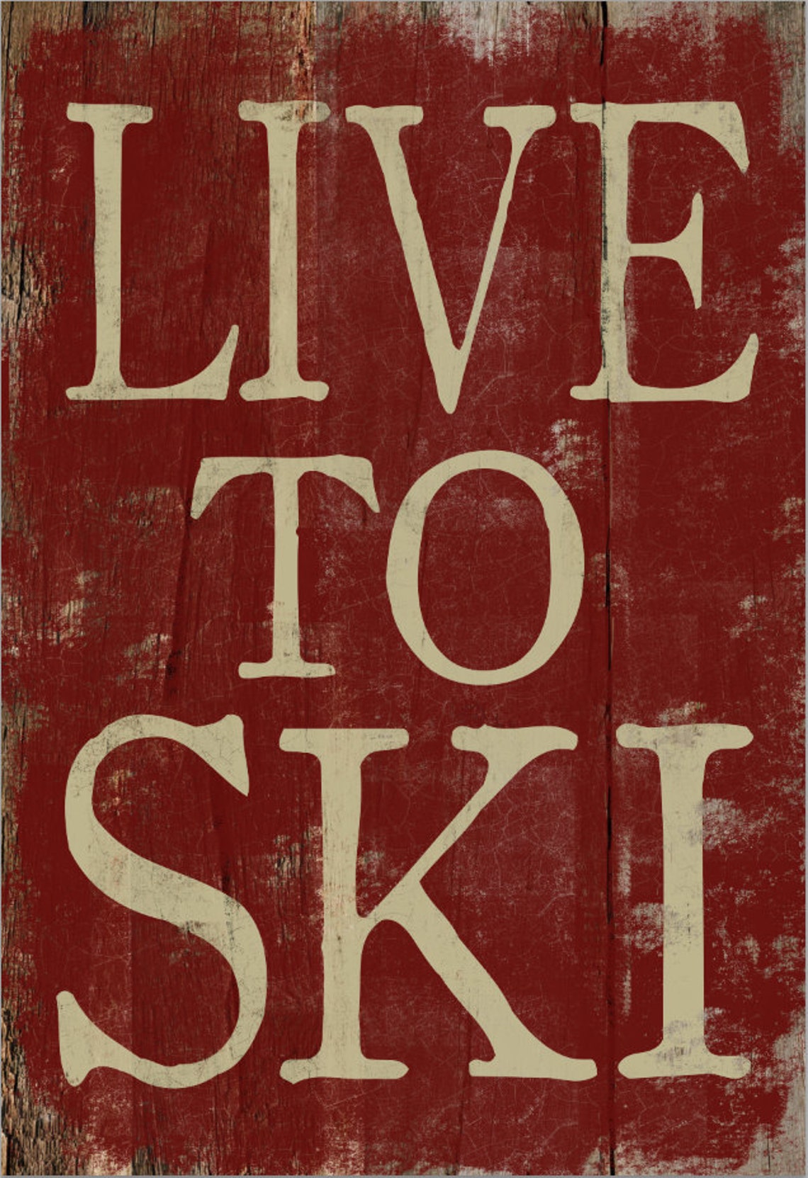 Live to Ski Wooden Sign Winter Signs Ski Signs Ski Lodge Signs - Etsy