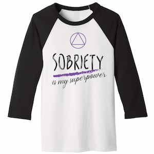 Sobriety is my superpower Unisex raglan shirt | recovery gift | National Recovery Month