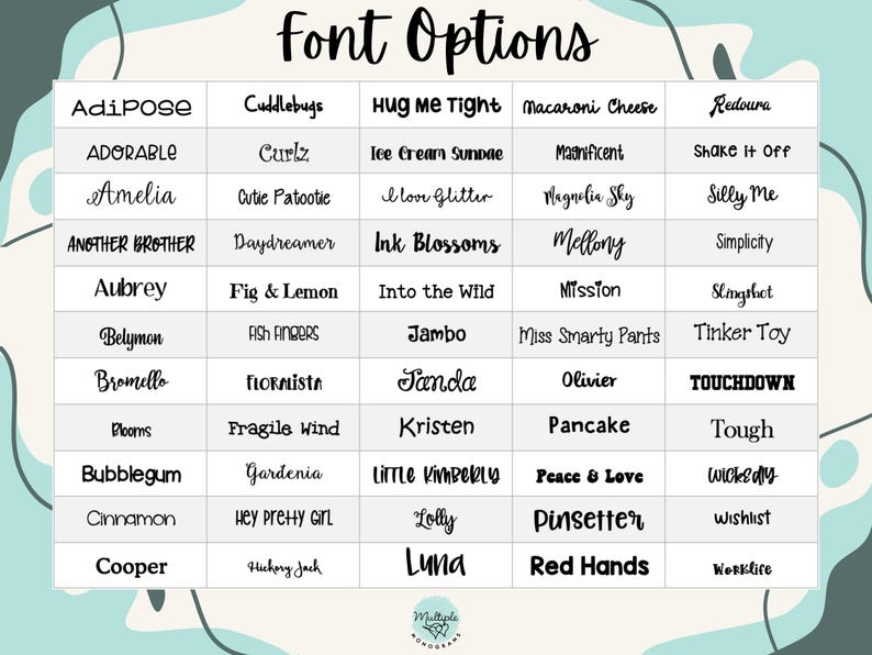 May include: A grid displaying various font options, each in a different style. The text "Font Options" is at the top. Font names include "Adipose", "Adorable", "Amelia", and many more, showcasing diverse typography styles for design projects.