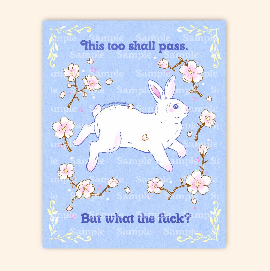 This Too Shall Pass Rabbit Print, 8x10 Art Print, Positive Affirmations ...