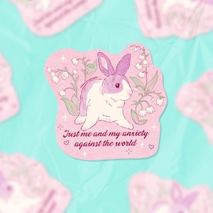 Sticker lapin Just Me and My Anxiety Against the World, Sticker découpé, Cadeaux lapin, Papeterie lapin, Cadeaux pour elle, Cadeau lapin