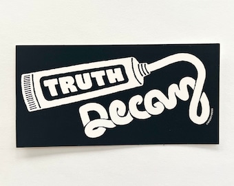 Truth Decay 4x2" Sticker