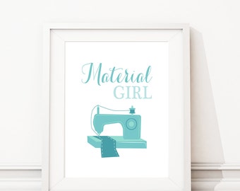 Sewing Room Art - Sewing Room Decor - Sewing Room Wall Decor - Craft Room Wall Art - Craft Room Art. Craft Room Decor. Material Girl (S-414)