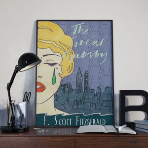 The Great Gatsby Book Cover Poster Print  - F Scott Fitzgerald Iconic Book - Dust Cover Print - Literature Art