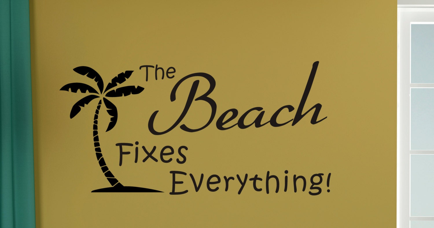 Wall Decal The Beach Fixes Everything With Palm Etsy