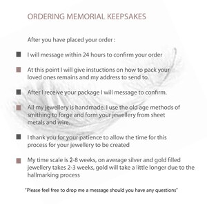 May include: An informational graphic titled ORDERING MEMORIAL KEEPSAKES with a faint feather background. It lists steps for ordering, including order confirmation, instructions for sending remains, handmade jewelry methods, and a 2-8 week timeline.