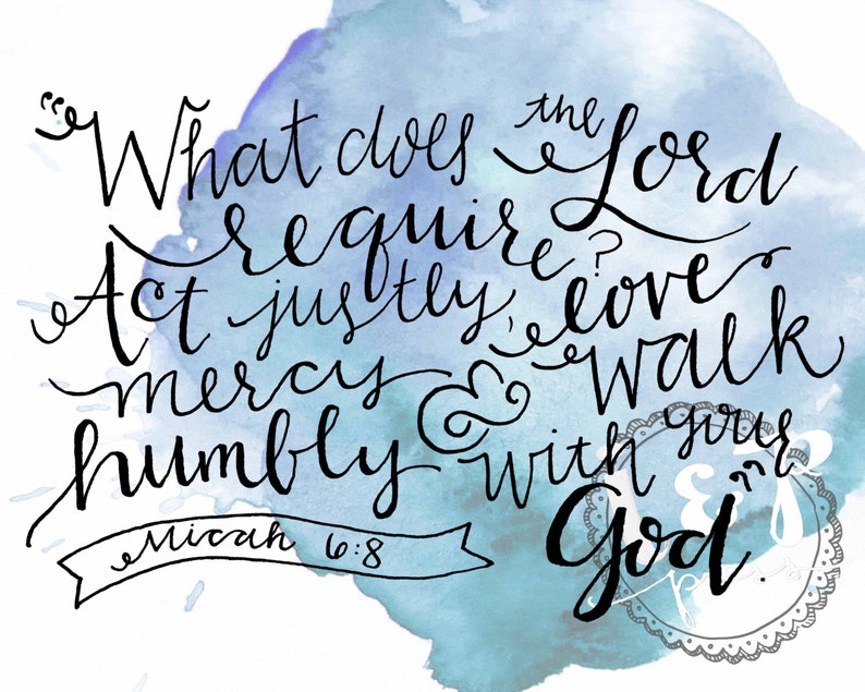 Micah 6:8 scripture art print with custom coloring // | Etsy