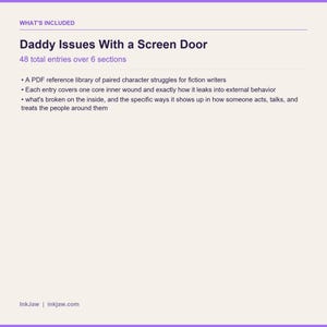 Inner Wound & Behavior Pack | Daddy Issues With a Screen Door | Romance Writing Prompts | Character Arc image 5