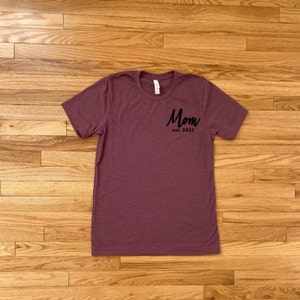 Mom Est. Pocket Design Shirt, Mom Life, Shirts for Mom, Mama T-Shirt, Mom Gift, New Mom Gift