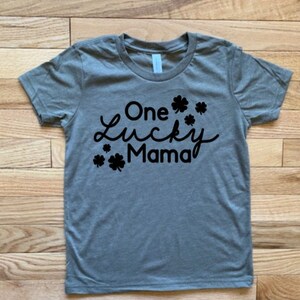 Shirt One Lucky Mama, St. Patrick&#39;s Day-T-shirt, St. Patrick&#39;s Day-damesshirt, Lucky-T-shirt, geluksbrenger, St. Patty&#39;s Day, moedershirt