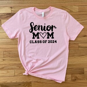 Proud Mom of a Senior 2024 T-Shirt, Parent of a High School Senior, Class of 2024, College Senior, Mother of a High School Senior Shirt