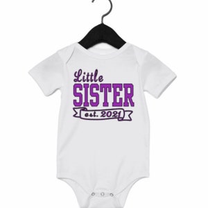 Little Sister Est. Infant Bodysuit, Pregnancy Announcement, New Baby Gift, New Baby Shirt, Baby Sibling, Little Sister Baby One Piece