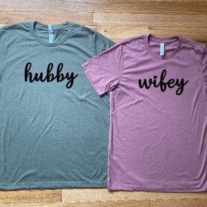 Hubby Wifey Shirts, Matching Couples Shirts, Newlyweds, Husband Wife Matching T-Shirts, Hubby & Wifey, Hubby and Hubby, Wifey and Wifey