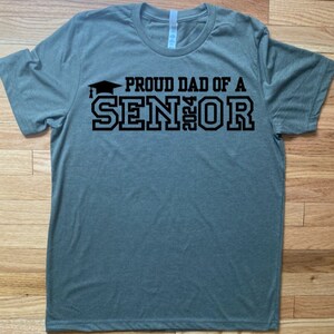 Proud Dad of a Senior 2024 T-Shirt, Parent of a High School Senior, Class of 2024, College Senior, Father of a High School Senior Shirt
