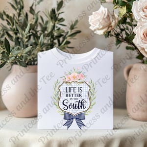 Life is Better in the South PNG Clipart - Printable Digital Art for Home Decor, T-Shirts, and Crafts