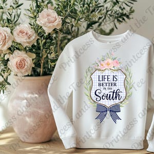 Life is Better in the South PNG Clipart - Printable Digital Art for Home Decor, T-Shirts, and Crafts