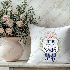 Life is Better in the South PNG Clipart - Printable Digital Art for Home Decor, T-Shirts, and Crafts