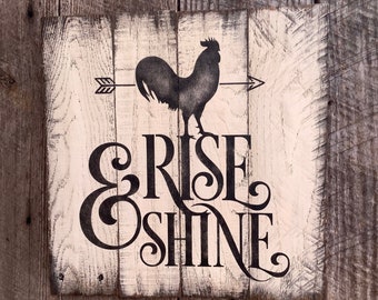 Rise & Shine Pallet wood sign