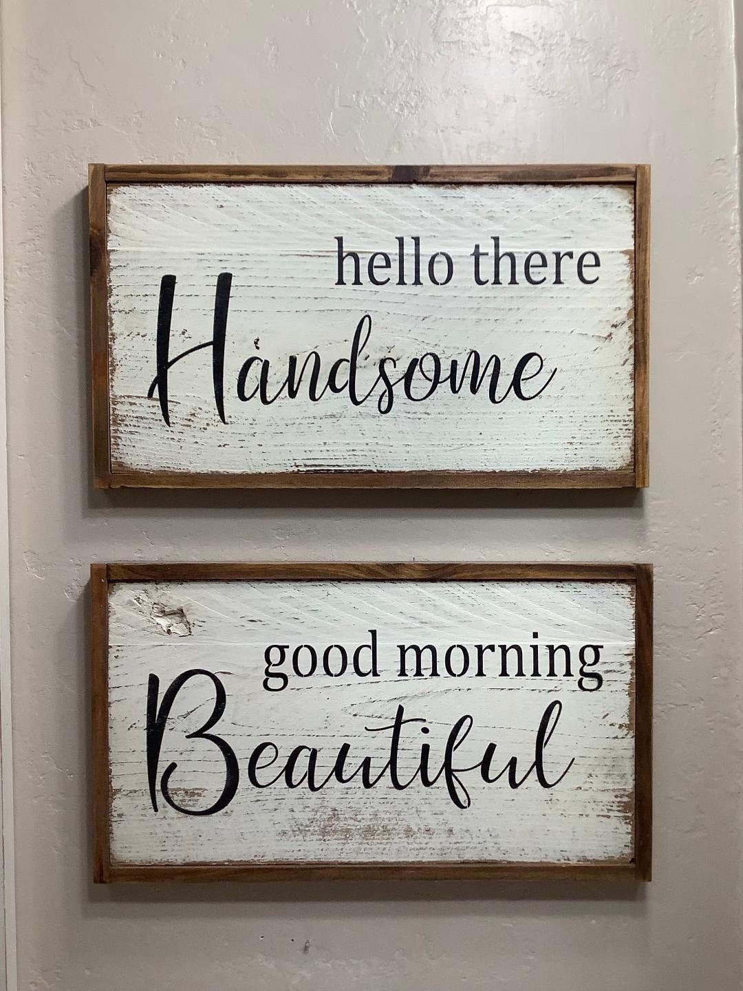 Rustic Bathroom Signs. Good Morning Beautiful. Hello There - Etsy