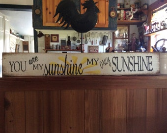 You are my Sunshine