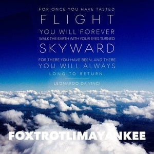 For Once You Have Tasted Flight You Will Walk The Earth With Etsy