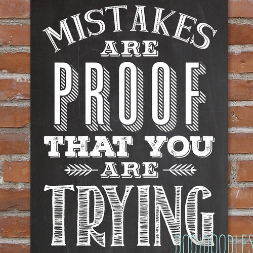 16x20 Mistakes Are Proof That You Are Trying - Etsy