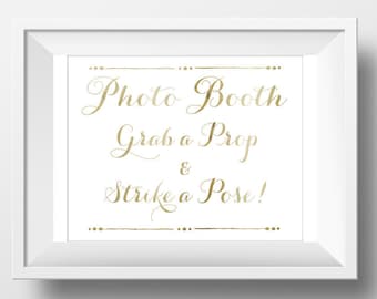 Wedding Signs, Gold Printable Wedding Photo Booth Sign, 8x10 Grab a Prop and Strike a Pose, gold wedding printable, wedding party decor sign