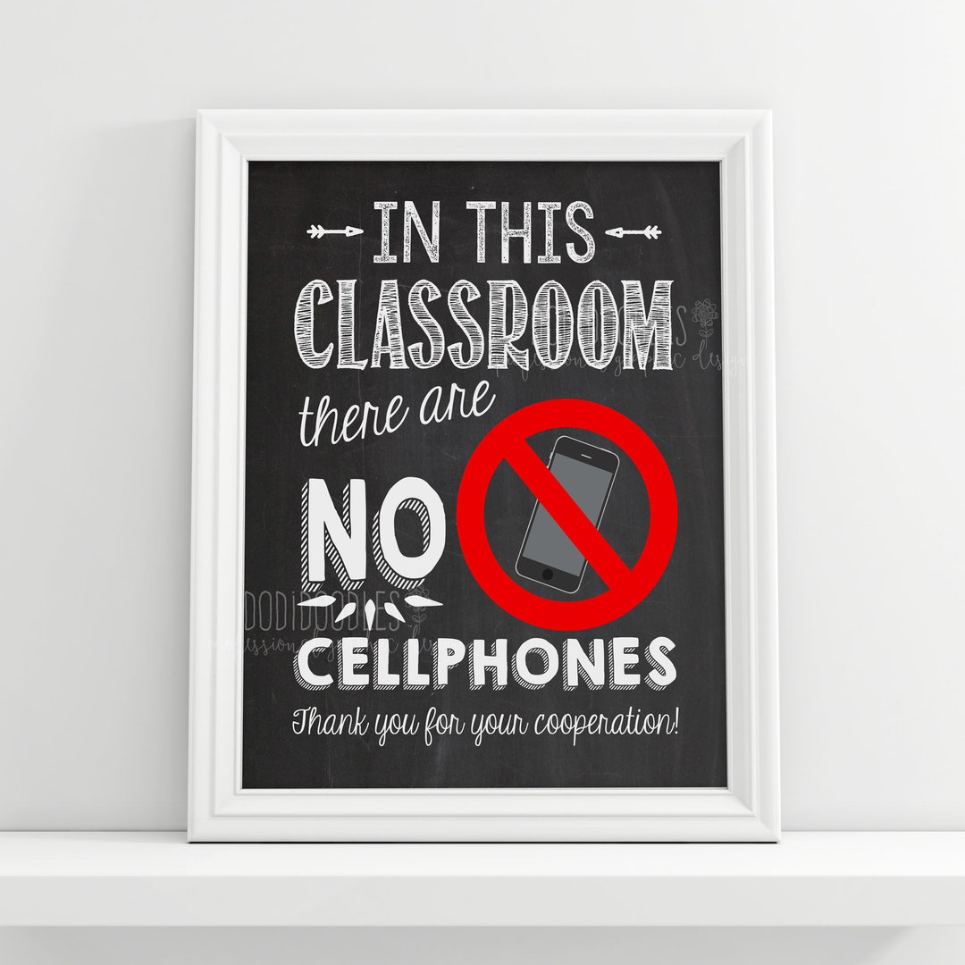 Classroom Sign, Teacher Rules, Chalkboard Sign, No Cell Phone, Cell ...