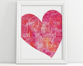 Shakespeare Quote, Watercolor Printable, When I Saw You I Fell In Love and You Smiled Because You Knew, Valentine's Day Print, gift for him