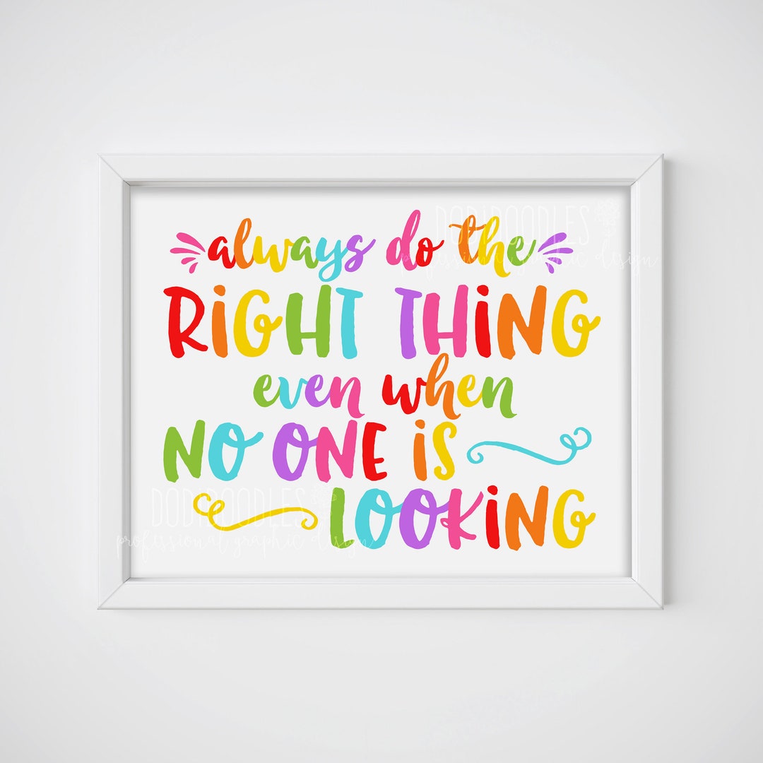 Always Do the Right Thing Even When No One is Looking Virtual - Etsy