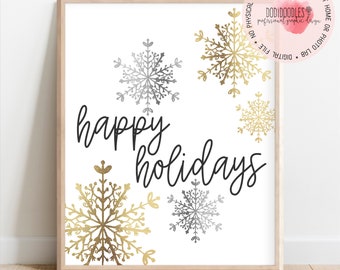 happy holidays printable, holidays printable, happy holidays sign, holiday decor, Merry Christmas sign, printable, gold silver snowflakes