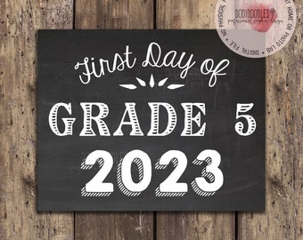 First Day of Grade 5 2023, printable quarantine photo prop, First Day of School Sign, 1st Day of School, Grade Five, digital printable sign